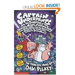 Captain Underpants and the Invasion of the Incredibly Naughty Cafeteria Ladies From Outer Space: Bk. 3