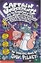 Captain Underpants and the Invasion of the Incredibly Naughty Cafeteria Ladies From Outer Space: Bk. 3