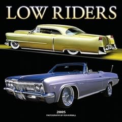 Low Riders 2005 Calendar