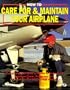 How to Care For & Maintain Your Airplane