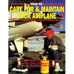 How to Care for and Maintain Your Airplane