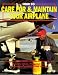 Book How to Care for and Maintain Your Airplane