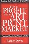 How to Profit from the Art Print Market