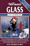Warman's Glass (Encyclopedia of Antiques and Collectibles)