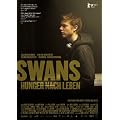 Swans - Hunger nach Leben