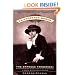 An Uncommon Woman - The Empress Frederick: Daughter of Queen Victoria, Wife of the Crown Prince of Prussia, Mother of Kaiser Wilhelm
