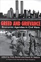 Greed and Grievance: Economic Agendas in Civil Wars