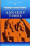 Readings in Social Studies: Ancient Times