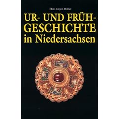 Ur- und Fr�hgeschichte in Niedersachsen