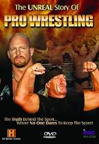 The Unreal Story Of Pro Wrestling [DVD] [1999]