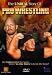 The Unreal Story Of Pro Wrestling [1999]