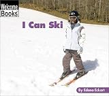 Buy : I Can Ski (Welcome Books: Sports)