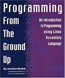 Programming From The Ground Up