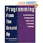 Programming From The Ground Up