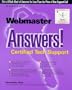 Webmaster Answers! Certified Tech Support