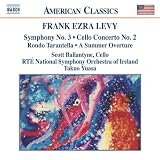 Revue Naxos  / Frank Ezra Levy: Symphony No. 3; Cello Concerto No. 2