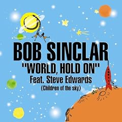 World, hold on (Children of the sky)
