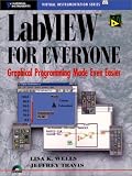 LabVIEW for Everyone [With Cd-Rom]