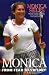 Monica: From Fear to Victory