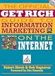 The Official Get Rich Guide to Information Marketing on the Internet
