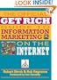 The Official Get Rich Guide to Information Marketing on the Internet