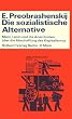 Die sozialistische Alternative: Marx, Lenin und die Anarchisten �ber die Abschaffung des Kapitalismus