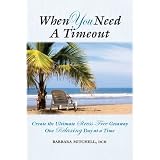 When You Need a Timeout