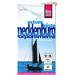 Ostseek�ste Mecklenburg-Vorpommerns: Urlaubshandbuch zum Erleben und Entdecken