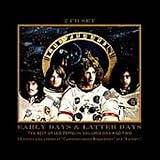 Click for more about Led Zeppelin: Early Days and Latter Days - The Very Best of Led Zeppelin.