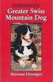 Introduction to the Greater Swiss Mountain Dog
