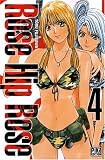 Rose Hip Rose, Tome 4 :