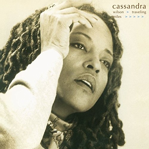 Album Art for Traveling Miles by Cassandra Wilson