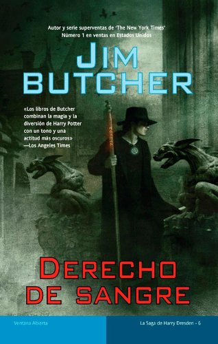 Derecho de sangre (Harry Dresden) (Spanish Edition)