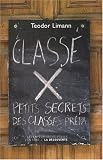Classé X : Petits secrets des classes prépas
