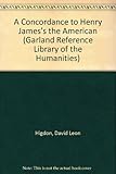 A concordance to Henry James's The American