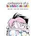 Confessions of a Blabbermouth (Minx)