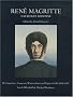 Ren� Magritte - Catalogue raisonn�, tome 4 : Gouaches temperas 1920-1967