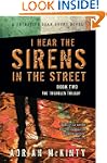 I Hear the Sirens in the Street: A De...