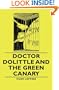 Doctor Dolittle And The Green Canary