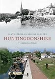 Huntingdonshire through time