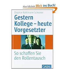 Gestern Kollege - heute Vorgesetzter: So schaffen Sie den Rollentausch