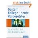 Gestern Kollege - heute Vorgesetzter: So schaffen Sie den Rollentausch