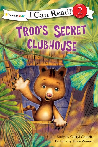 Troo's Secret Clubhouse (I Can Read! / Rainforest Friends)