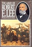 The army of Robert E. Lee