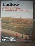 Ludlow : a historic town in words and pictures