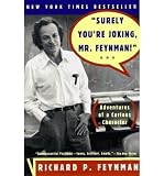 Produkt-Bild: Surely You're Joking, Mr. Feynman: Adventures of a Curious Character [ SURELY YOU'RE JOKING, MR. FEYNMAN: ADVENTURES OF A CURIOUS CHARACTER ] by Feynman, Richard Phillips (Author) Apr-17-1997 [ Paperback ]