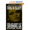 Thing of Beauty: The Tragedy of Supermodel Gia
