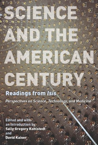 Science and the American Century: Readings from 