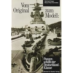 Vom Original zum Modell, Panzerschiffe der Deutschland-Klasse: Eine Bild- und Plandokumentation
