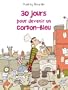 30 jours pour devenir un cordon-bleu
